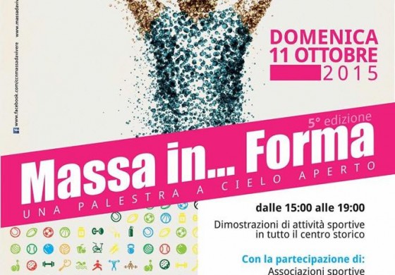 Domenica 11 ottobre quinta edizione di "Massa in ... Forma"