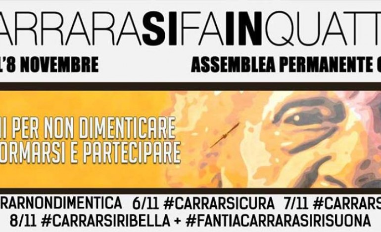 #carrarasifainquattro: quattro giorni di informazione, approfondimenti ed eventi organizzati da Assemblea Permanente