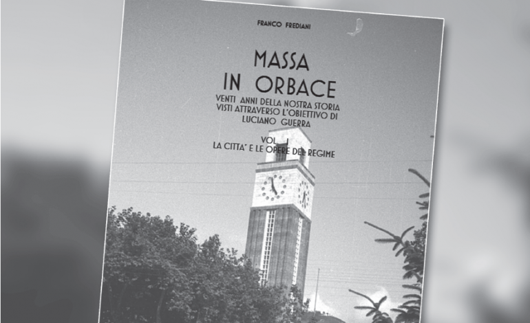 Massa: Lunedì 6 giugno presentazione di “Massa in Orbace” di Franco Frediani