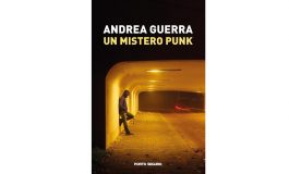 "Un mistero punk", il romanzo d'esordio del massese Andrea Guerra